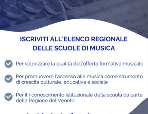 Nuovo ELENCO REGIONALE ( Veneto ) delle SCUOLE di MUSICA. Iscrizioni entro il 30 giugno 2025